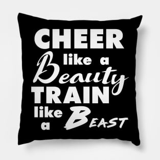 Cheerleading Cheer Like a Beauty Train Like a Beast Pillow