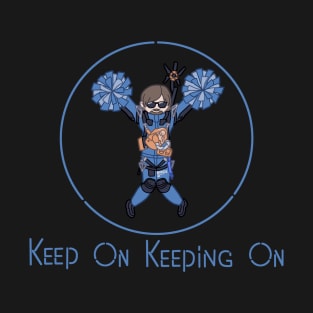 Keep On Keeping On (Death Stranding) T-Shirt