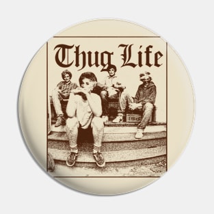 Thug life /// Golden Girls Pin