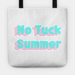 no tuck summer Tote