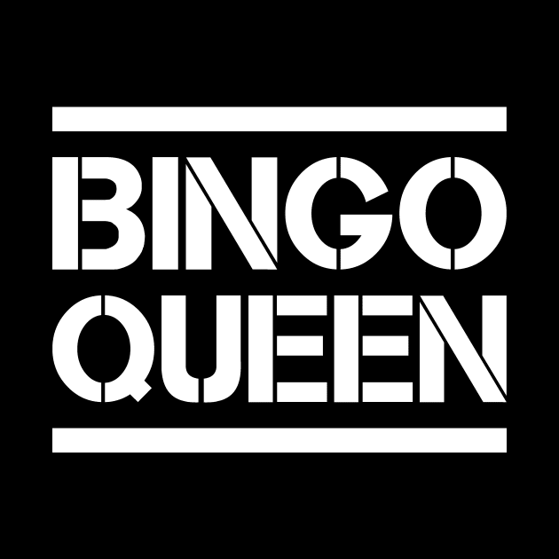 Bingo Queen Bingo by shirts.for.passions