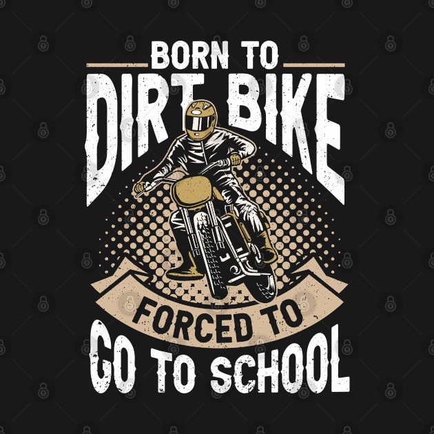 Gift Motocross Dirt Biker Dirt Biking Dirt Bike by IngeniousMerch