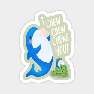 Valentine Brucie: I chew chew chews you! Magnet