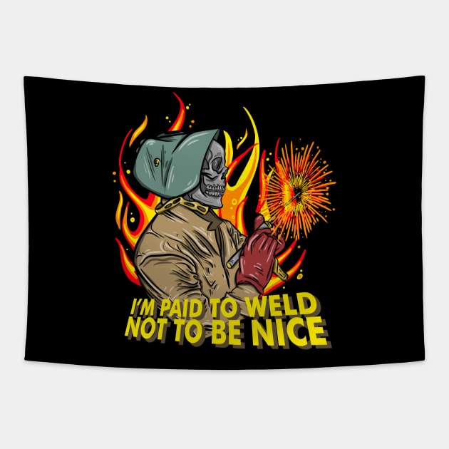 Welder Quotes Tapestry by damnoverload