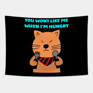 You wont like me when I'm hungry Tapestry