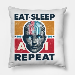 Eat Sleep AI Repeat Pillow