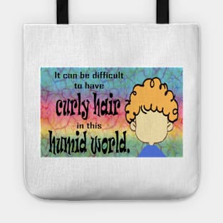 Curly Hair in this Humid World Tote