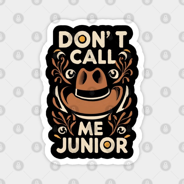 Don't Call Me Junior - Fedora - Adventure Magnet by Fenay-Designs