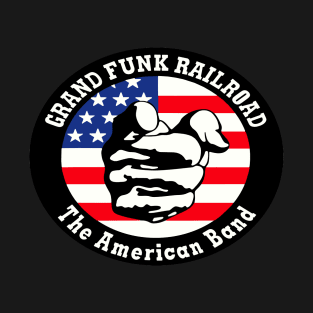 Grand Funk Railroad We're An American Band T-Shirt