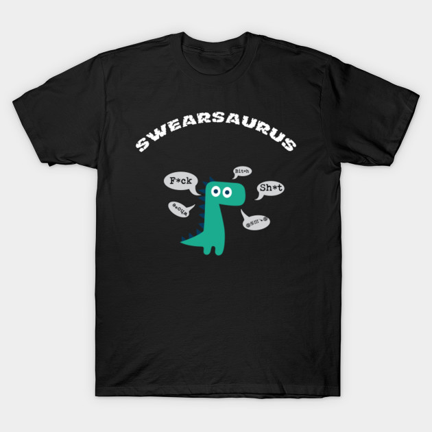 funny swearing t shirts