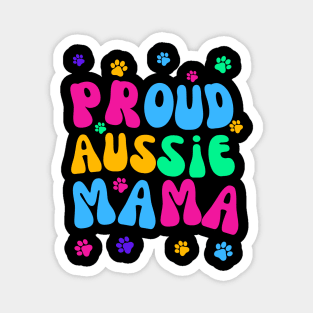 Proud Aussie Mama Magnet