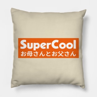 SuperCool Parents (JPN) Pillow