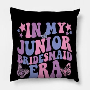 In My Junior Bridesmaid Era Pillow