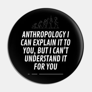 Anthropoly I cant explain it to you, but I can't understand it for you Pin