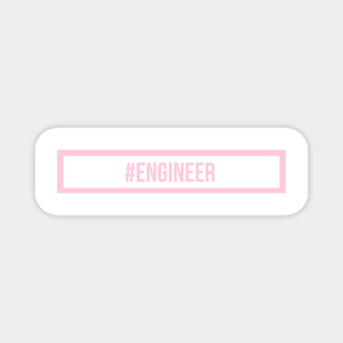 #engineer pink Magnet