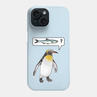 penguin asking where the fish is Phone Case