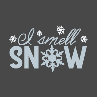 I Smell Snow T-Shirt