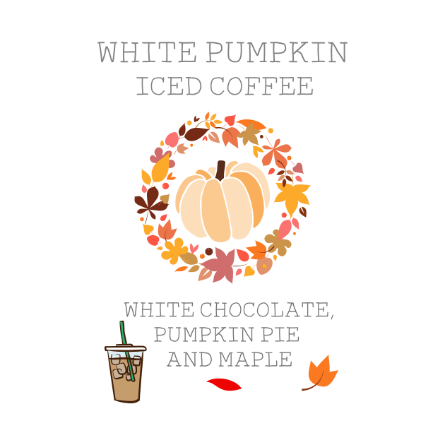 White Pumpkin Iced Coffee by StarflowerDesignsByMJ