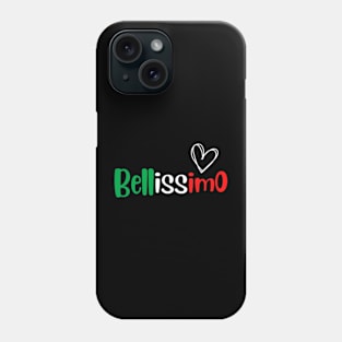 Bellissimo Phone Case