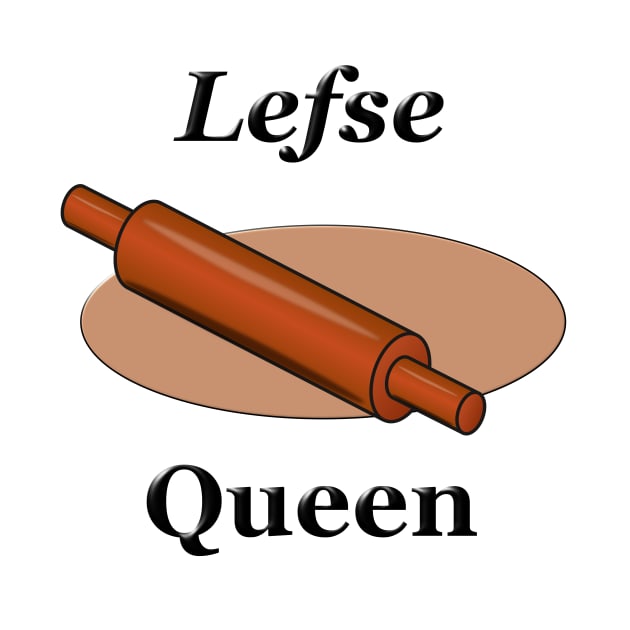 Lefse Queen by NiftyGaloot