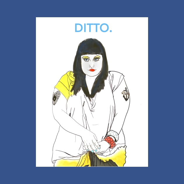 Ditto on that by Lydia Westerman