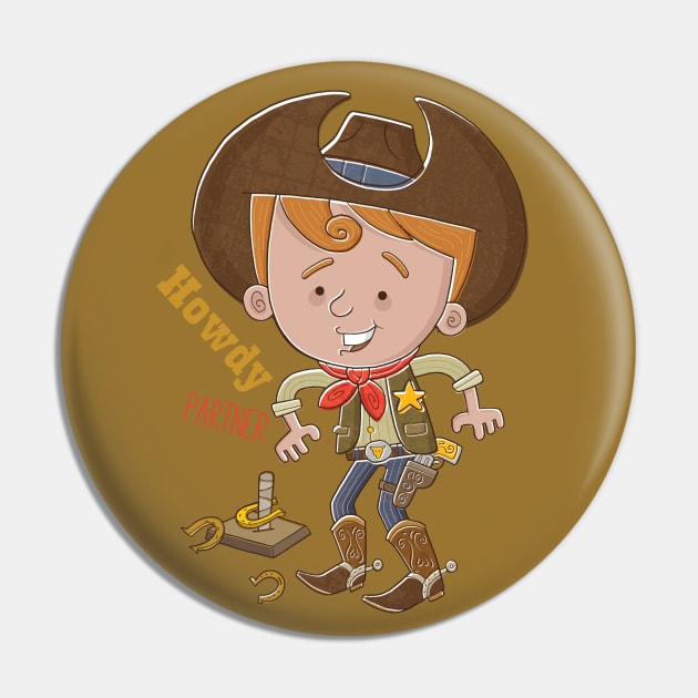 Howdy Partner Pin by vaughanduck