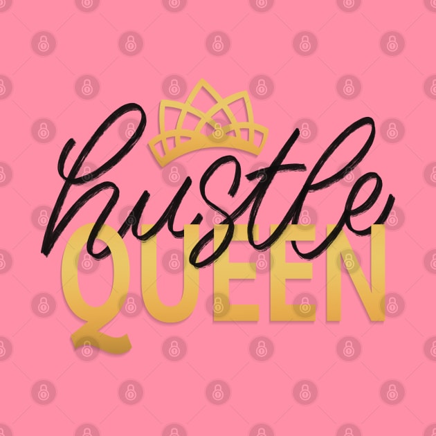 Hustle queen by artsyalison