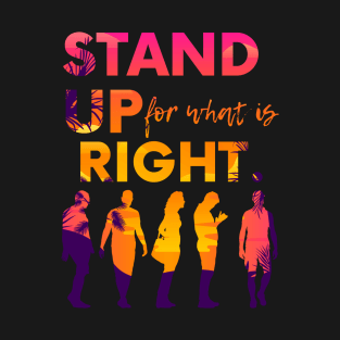 Stand Up T-Shirt