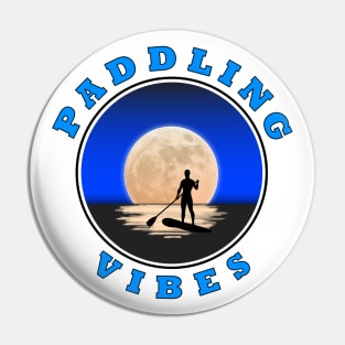 Paddling Vibes - Moon - Paddle Boarder Pin