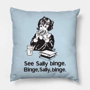 SEE SALLY BINGE Pillow