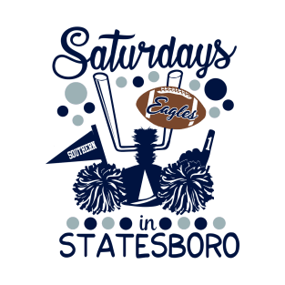 Saturdays in Statesboro - Georgia Southern Eagles T-Shirt