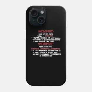 Introverts Phone Case