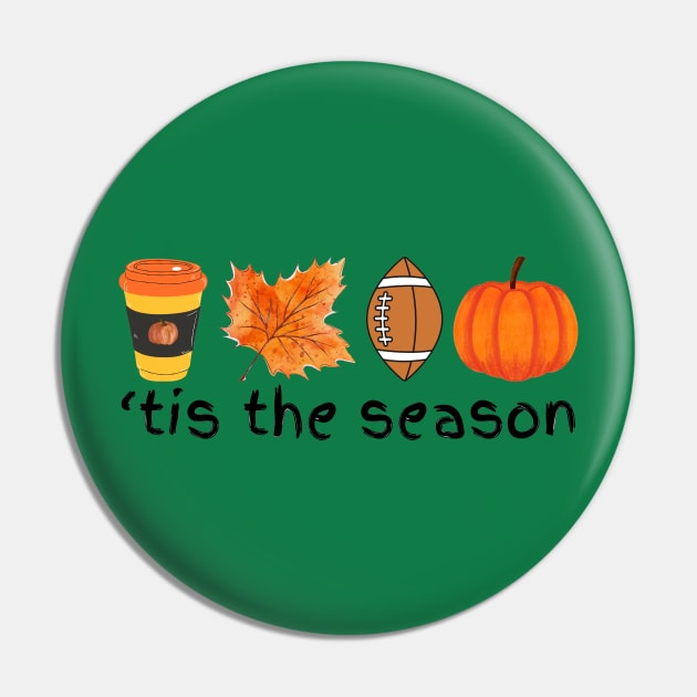 'tis the season Autumn Fall football coffee pumpkin leaf Pin by Pearlie Jane Creations