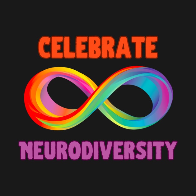 Celebrate Neurodiversity by Tee's Tees