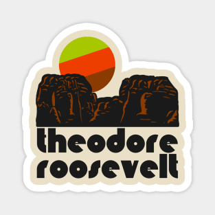 Retro Theodore Roosevelt ))(( Tourist Souvenir National Park Design Magnet