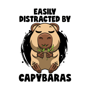 Easily distracted By Capybaras Lover Rodent Cute Capybara T-Shirt