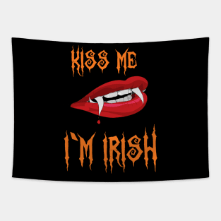 Kiss Me I'm Irish Halloween Vampire Tapestry