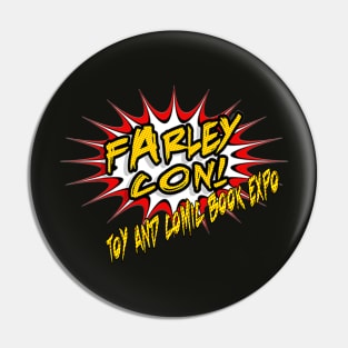 FarleyCon Pin