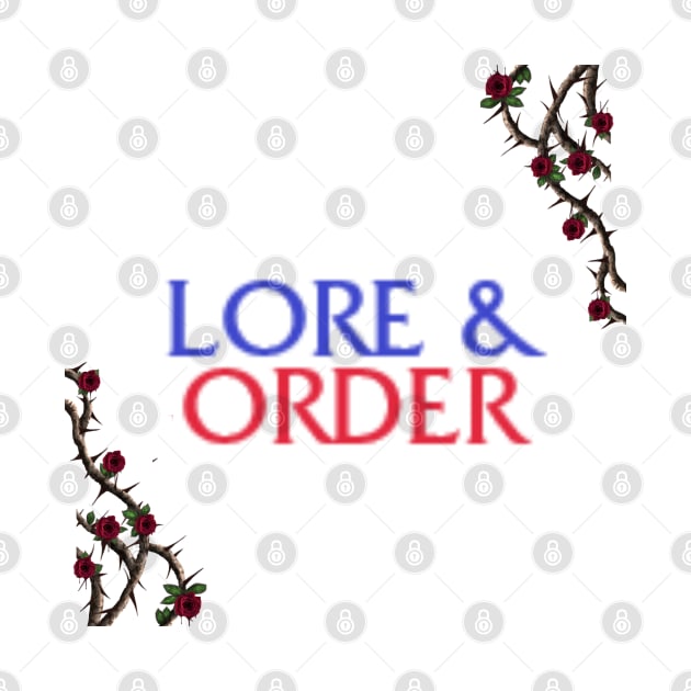 Lore & Order by Ether and Ichor