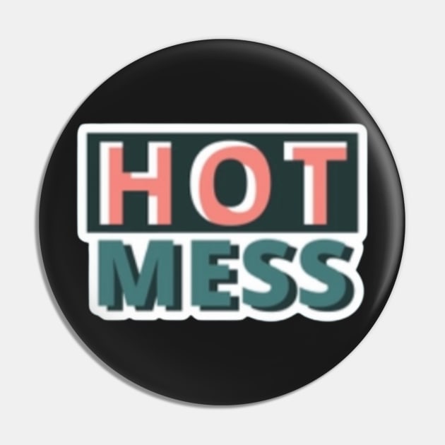 Hot mess Pin by CharactersFans