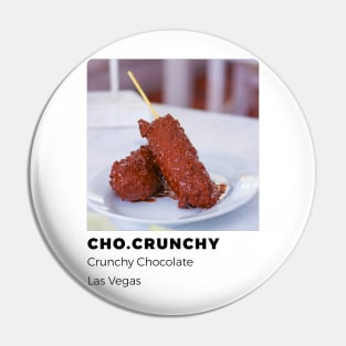 Crunchy Chocolate Pin