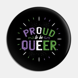 Proud To Be Queer Pin