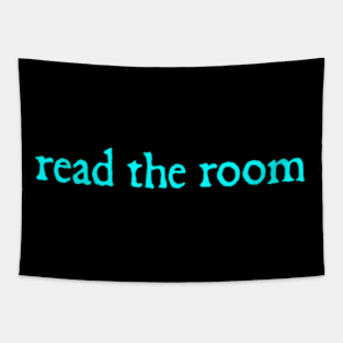 Read the Room Tapestry