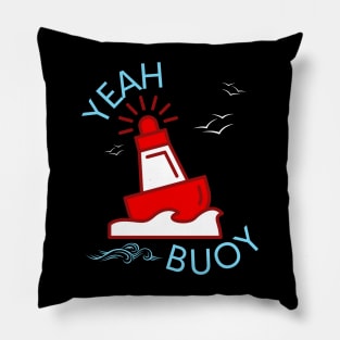 YEAH BUOY Pillow