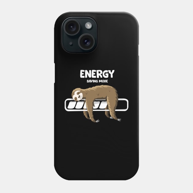 Sloth and energy Phone Case by My Happy-Design