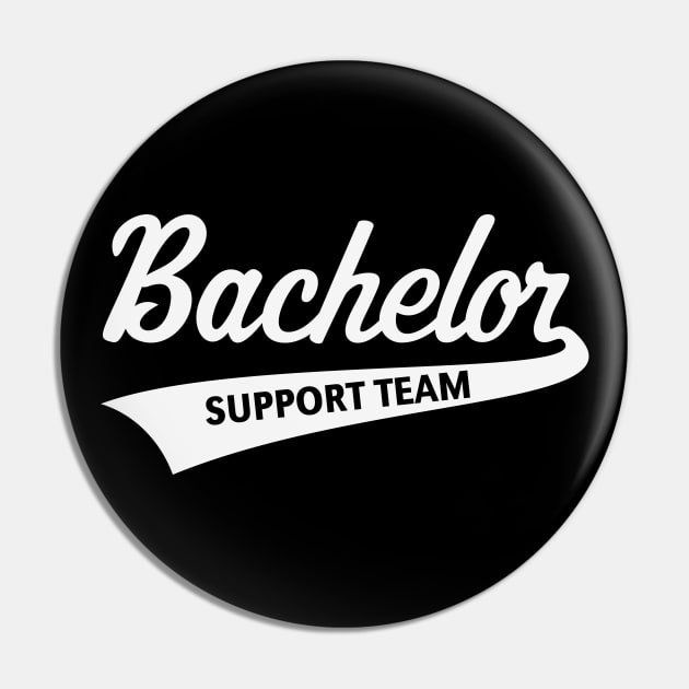 Bachelor Support Team (Stag Party / Lettering / White) Pin by MrFaulbaum