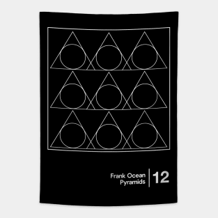 Pyramids - Frank Ocean - Minimalist Graphic Design Artwork Tapestry