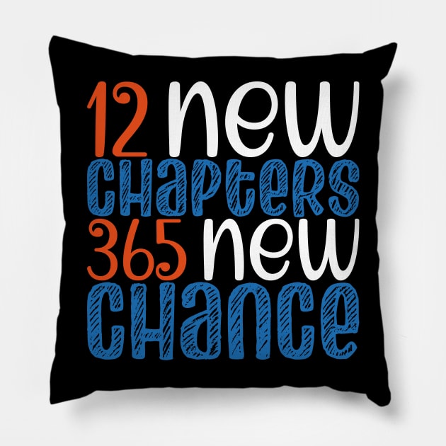 New Year 2023 Positivity, 12 New Chapters 365 New Chance Pillow by mcoshop