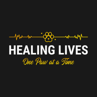 Veterinarian, Vet Student, Healing Lives, One Paw at a Time T-Shirt