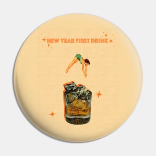 New Year First Drink Pin